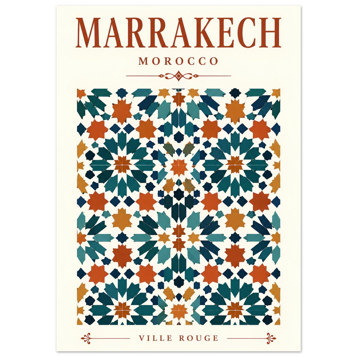 Marrakech travel poster featuring geometric Moroccan zellige tilework in teal, navy, terracotta and ochre on a warm ivory background.