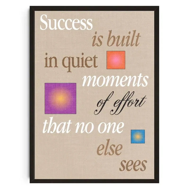 Framed motivational quote on a beige background with colorful squares.