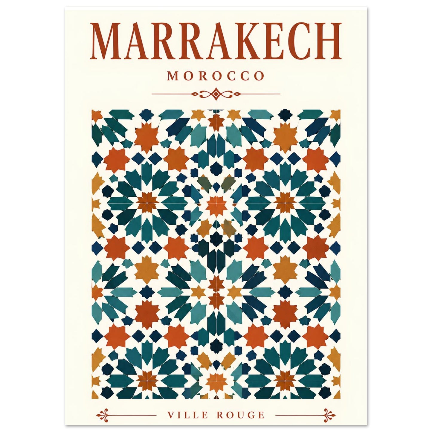 Marrakech travel poster featuring geometric Moroccan zellige tilework in teal, navy, terracotta and ochre on a warm ivory background.