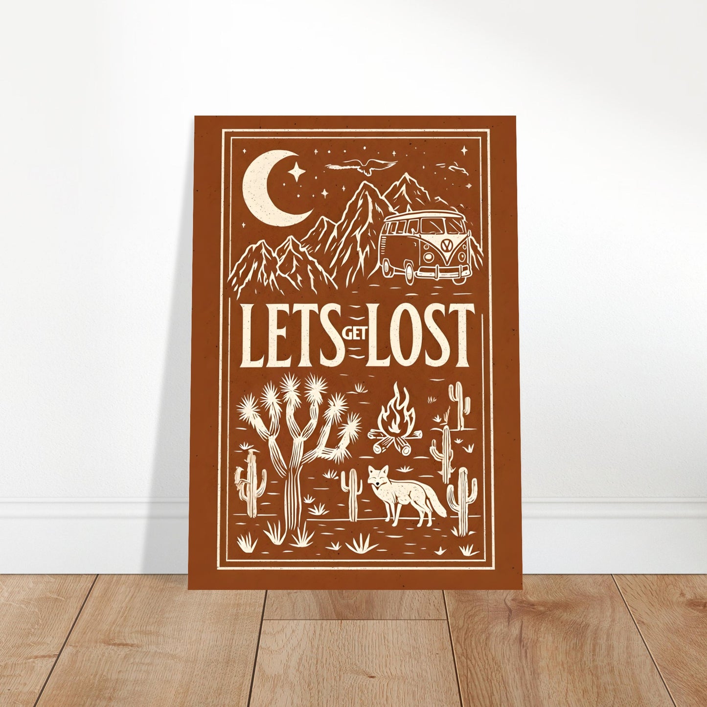 Poster with desert scene and 'Let's Get Lost' text on a brown background