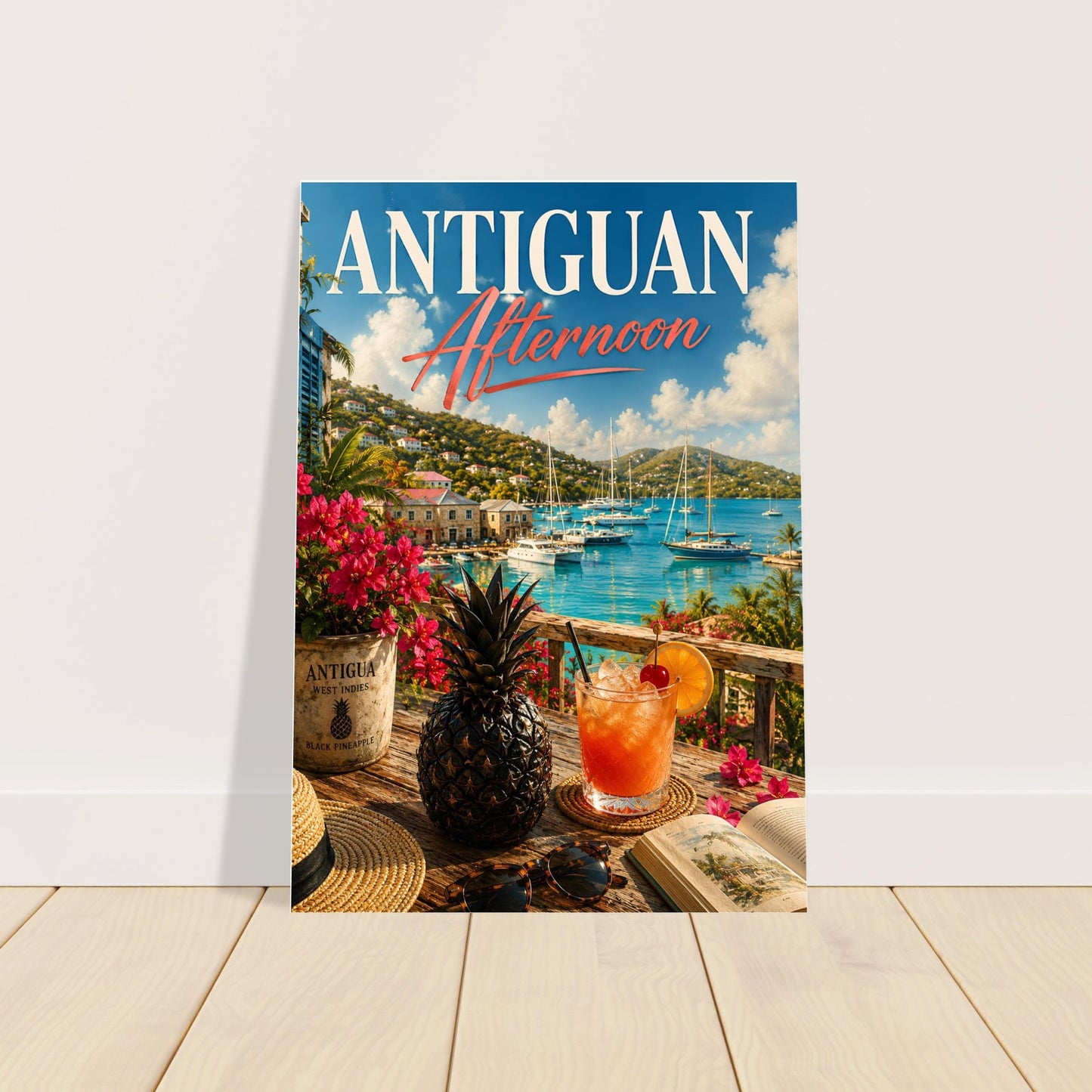 Poster with 'Antiguan Afternoon' text, featuring a scenic view of Antigua with a cocktail and pineapple.