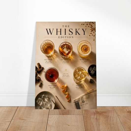 Poster titled 'The Whisky Edition' featuring images of whisky cocktails on a wooden floor.