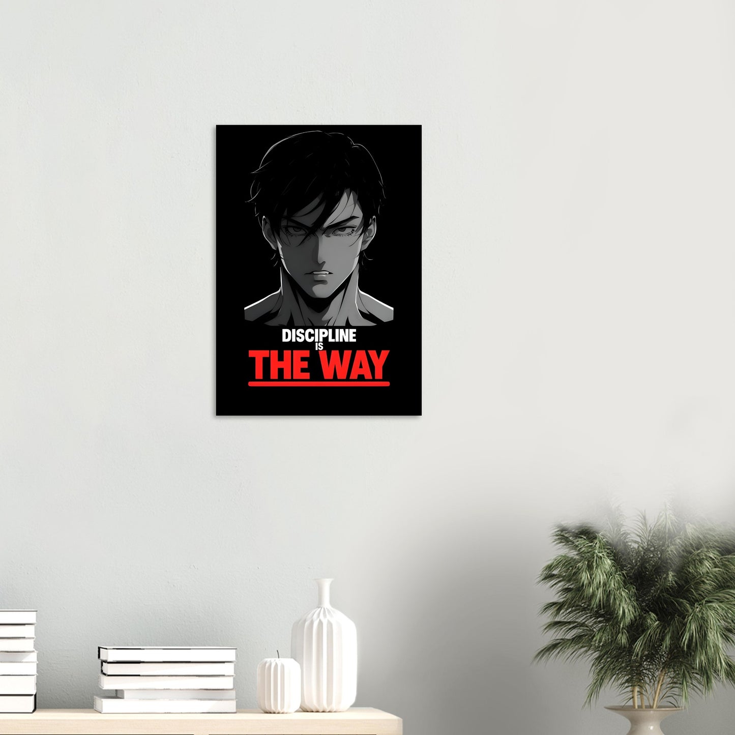 Poster with an anime character and motivational text on a wall in a room.