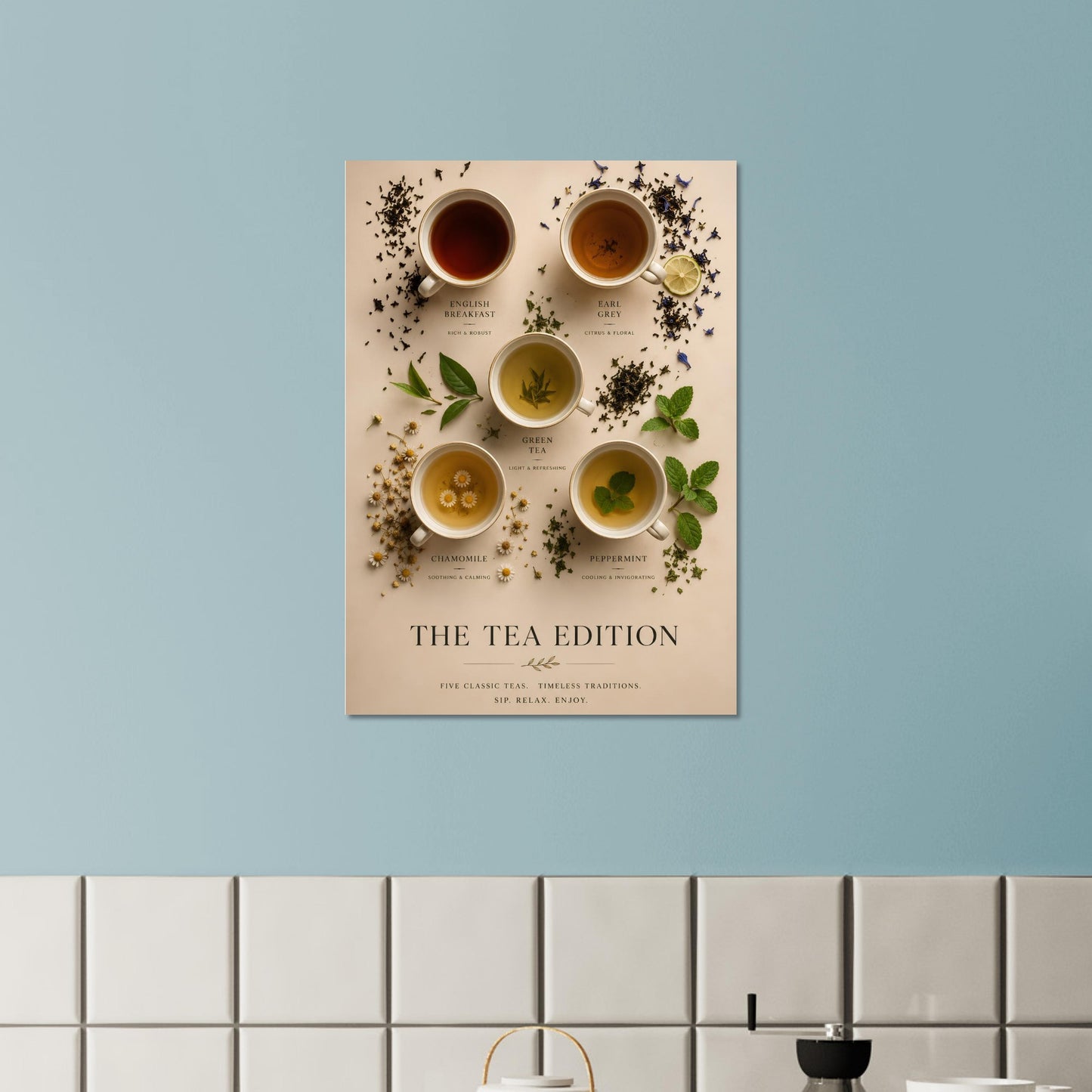 Poster titled 'The Tea Edition' on a wall above a kitchen counter.