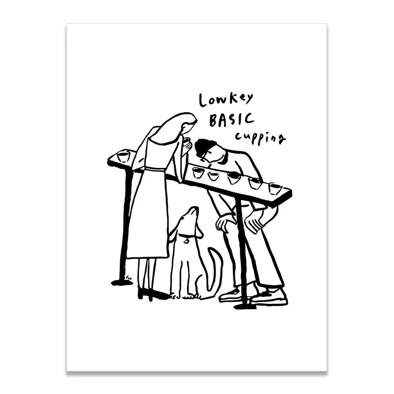 A minimalist black line art print featuring a woman, a man, and a dog at a table with small cups, with the handwritten text 'Lowkey BASIC cupping' above them, shown on a white background.
