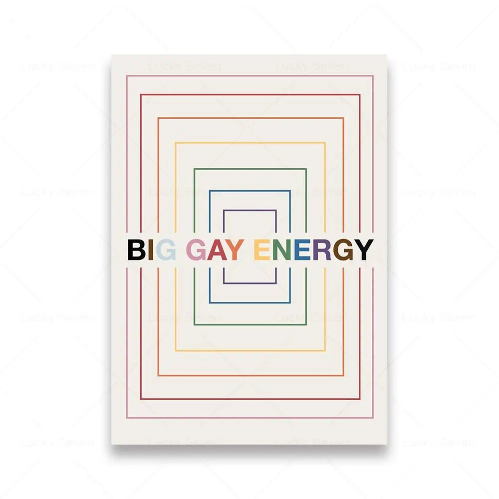 Poster with 'BIG GAY ENERGY' text in colorful frames on a white background