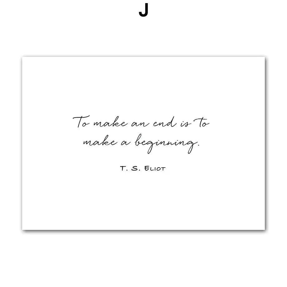 Quote card with T.S. Eliot's 'To make an end is to make a beginning' on a white background