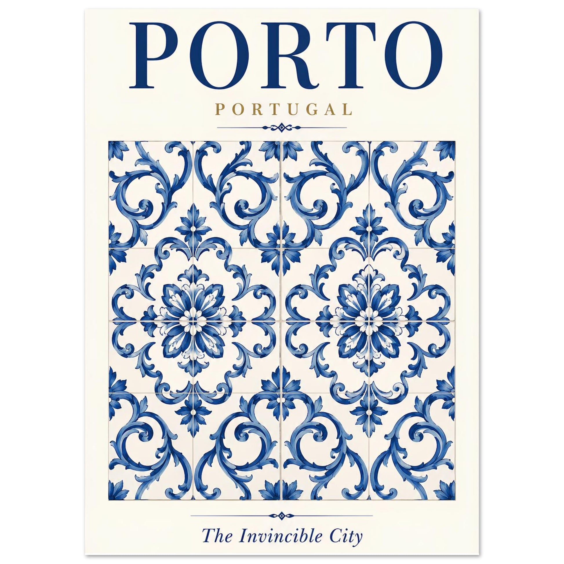 A travel poster or art print featuring a blue and white Portuguese azulejo tile pattern with the text 'PORTO PORTUGAL' at the top and 'The Invincible City' at the bottom.