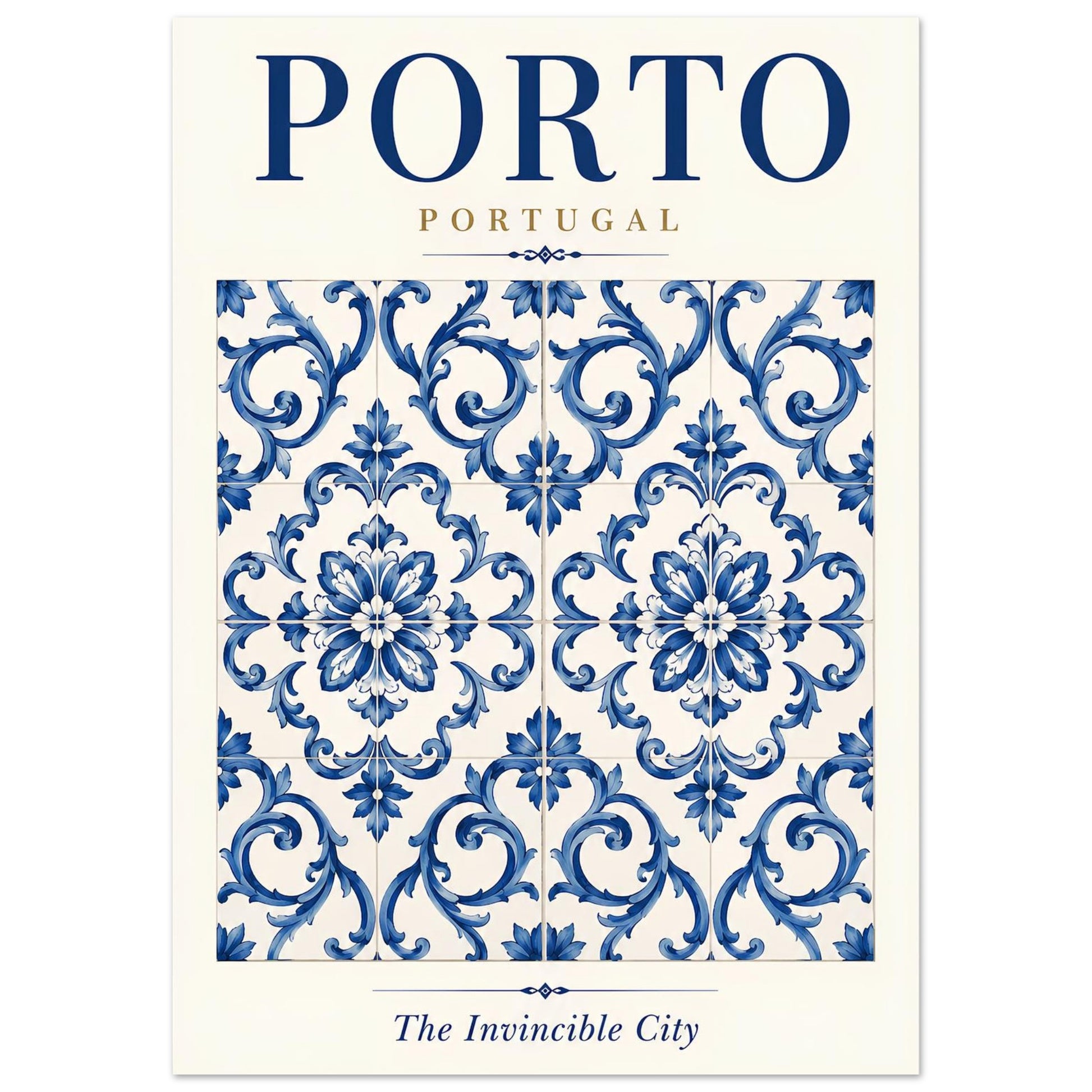 A travel poster or art print featuring a blue and white Portuguese azulejo tile pattern with the text 'PORTO PORTUGAL' at the top and 'The Invincible City' at the bottom.