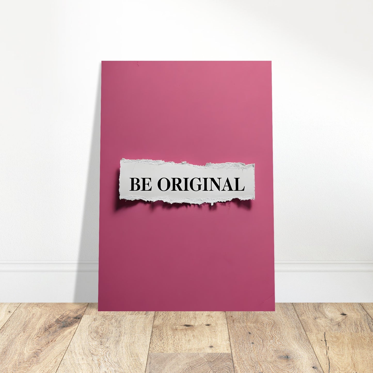 Be Original Poster Close-Up â€“ Pink Typography Motivational Wall Art

