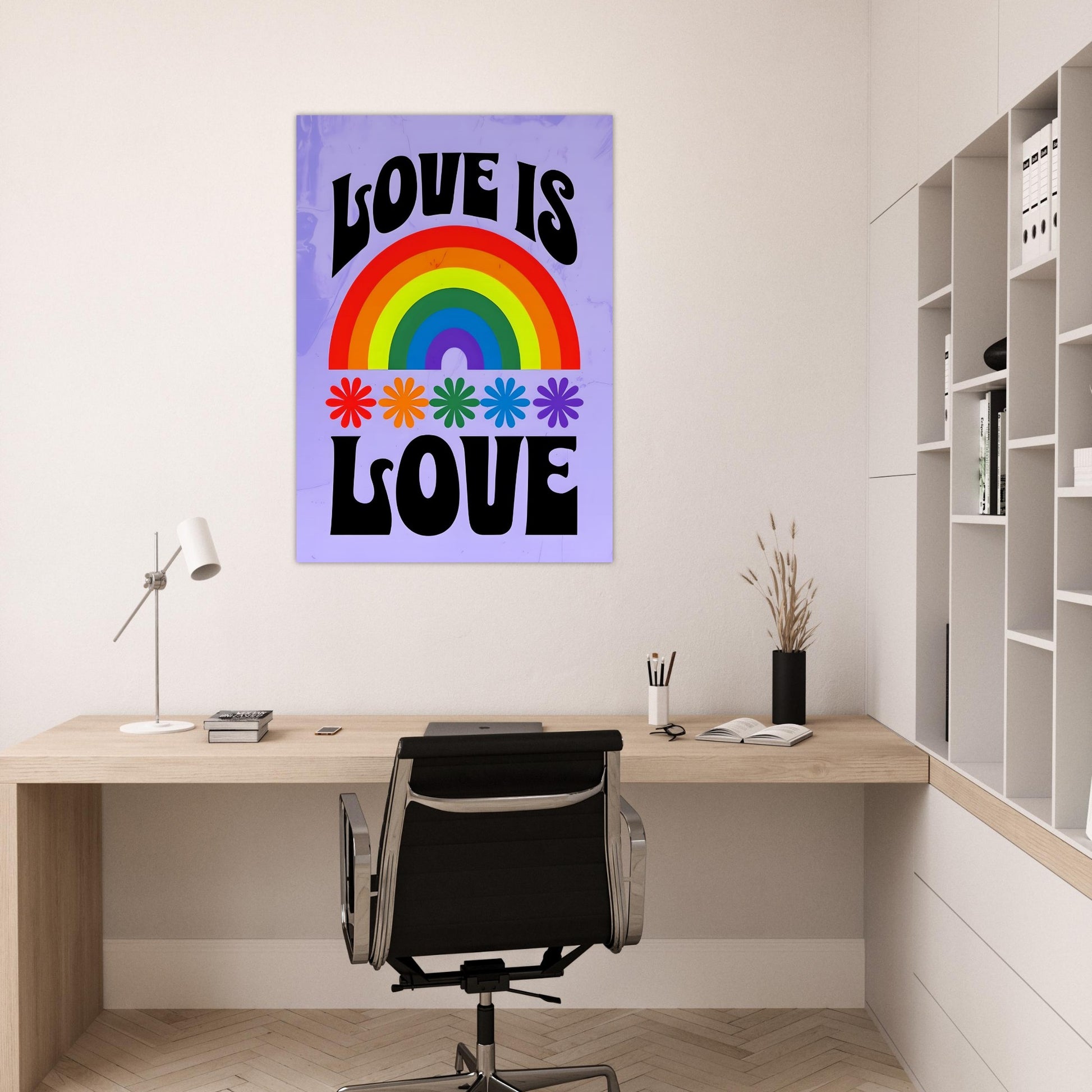 Modern office space with a 'Love is Love' rainbow poster on the wall.