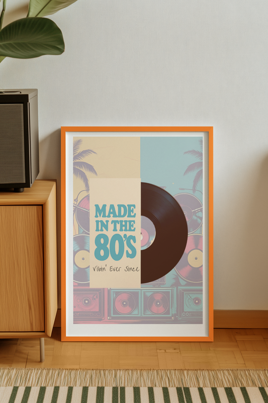 Framed poster with 'Made in the 80s' design in a living room setting